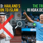 Erling Haaland Conversion to Islam Viral Video Is Fake (AI Hoax)